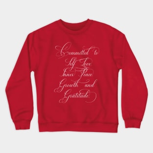 Committed to Self Love | Divine Feminine Tee Crewneck Sweatshirt